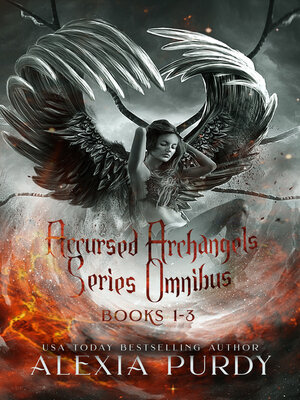 cover image of Accursed Archangels Series Omnibus Books 1-3